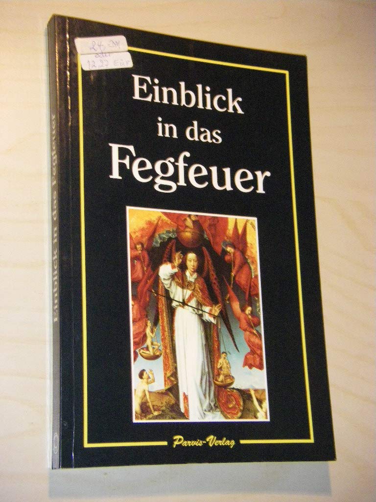 Einblick in das Fegfeuer Religion & Esotericism