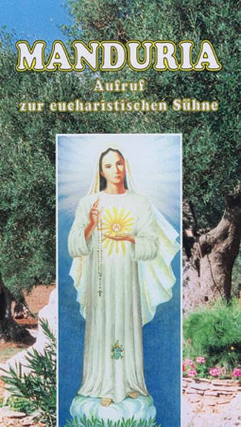 Manduria, Aufruf zur eucharistischen Sühne - Parmantier, Christian book