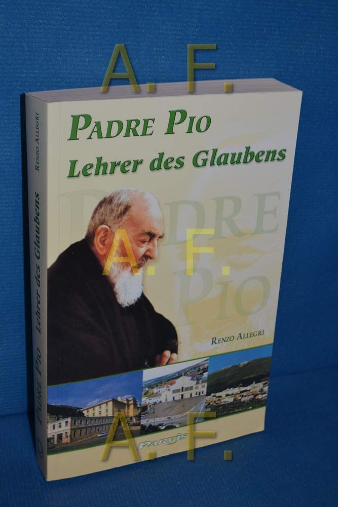 Padre Pio, Lehrer des Glaubens Religion & Esotericism