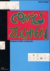 Comics zeichnen: Handbuch für Mittel- und Oberstufe Manga