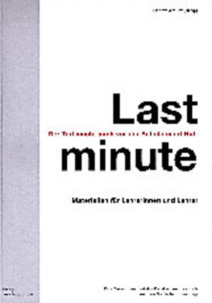 Last minute, Der Tod macht auch vor der Schule nicht Halt book
