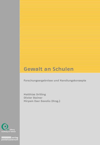 Gewalt an Schulen: Forschungsergebnisse und Handlungskonzepte Social Sciences