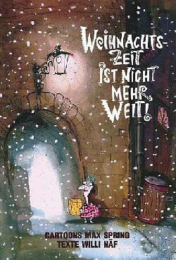 Weihnachtszeit ist nicht mehr weit!. Books
