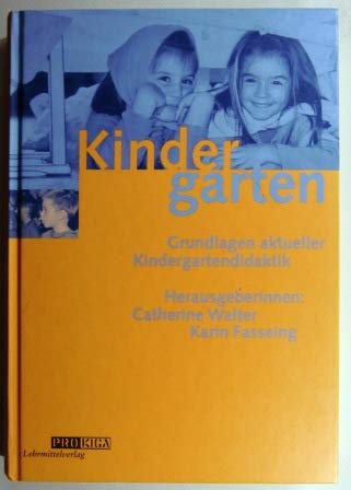 Kindergarten: Grundlagen aktueller Kindergartendidaktik Books
