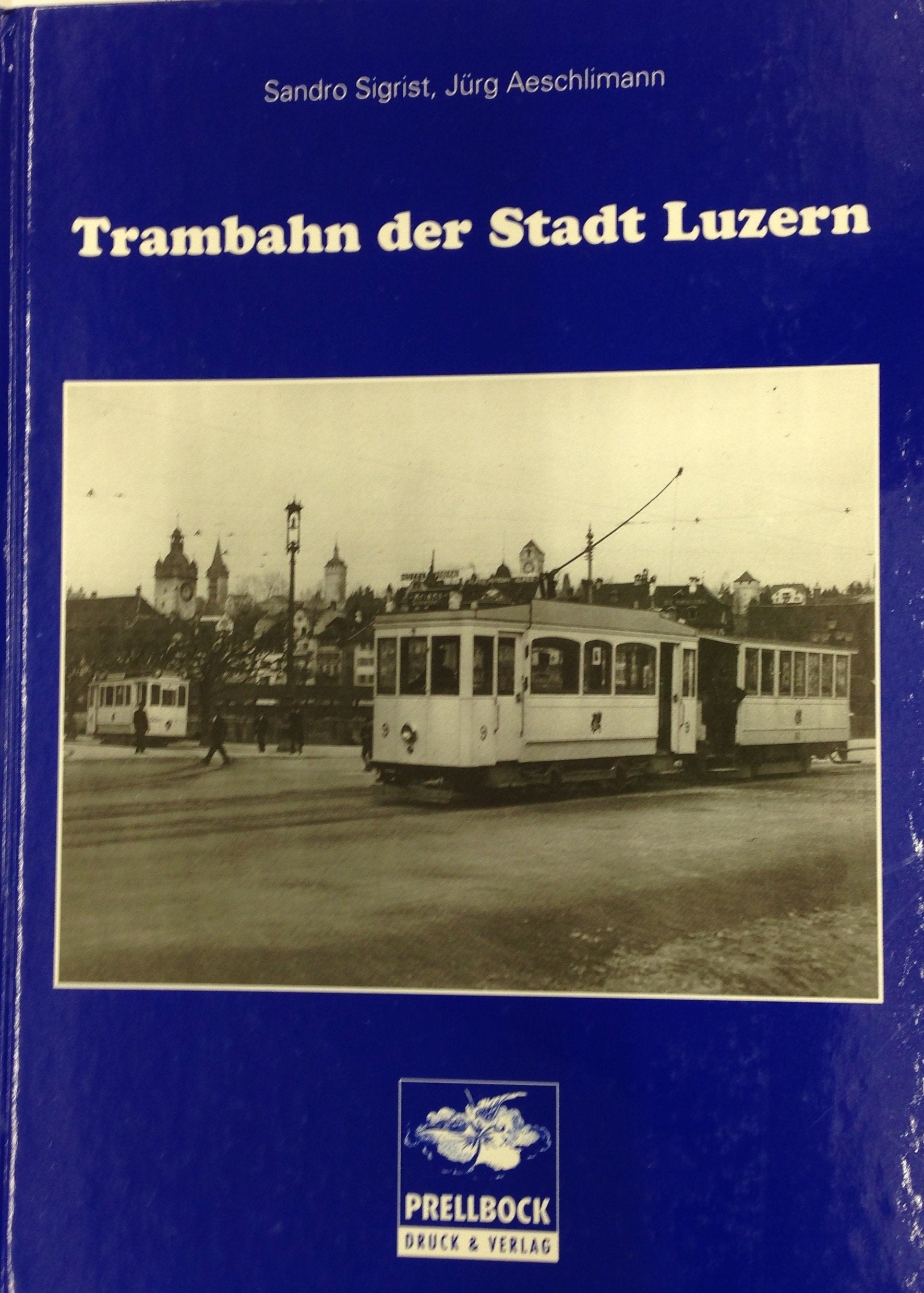 Trambahn der Stadt Luzern Books