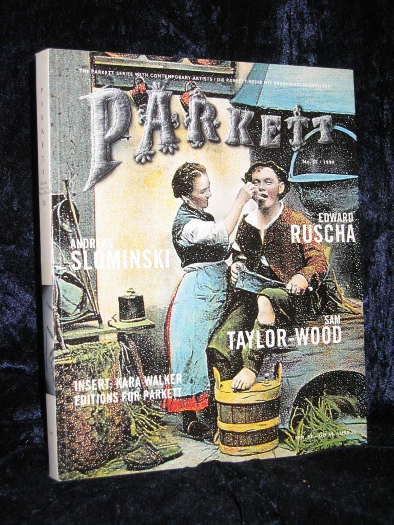 Parkett, Nr.55, Edward Ruscha, Andreas Slominski, Sam Taylor-Wood: Insert: Kara Walker (Parkett: Die Parkett-Reihe mit Gegenwartskünstlern) Art & Literature Books