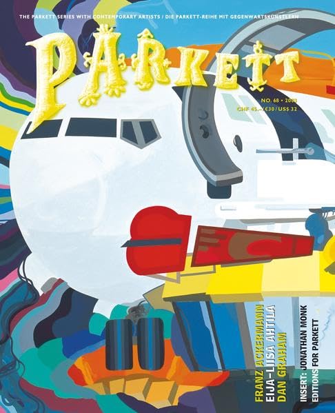 Parkett, No. 68: Insert: Monk, Jonathan (Parkett: Die Parkett-Reihe mit Gegenwartskünstlern) Film, Art & Culture