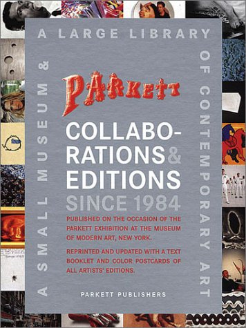 Parkett Collaborations & Editions Since 1984: A Small Museum & A Large Library of Contemporary Art Architecture