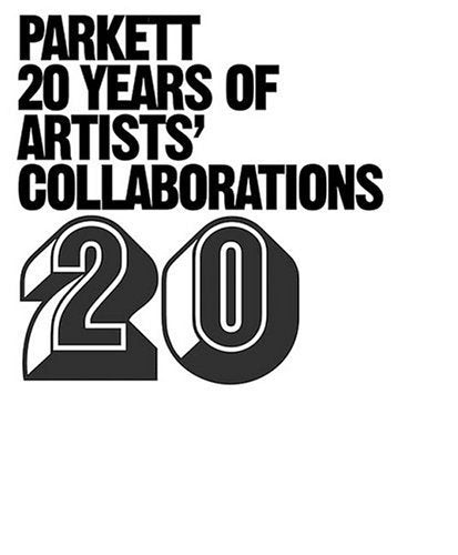PARKETT, 20 Years of Artists 'Collaborations': Katalog zur Ausstellung im Kunsthaus Zürich, 2004/5. (z. Tl. in engl. Sprache) Film, Art & Culture