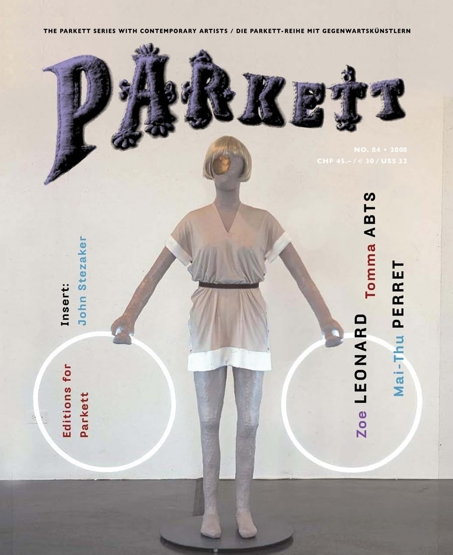 Parkett Nr. 84: Tomma Abts/Zoe Leonard/Mai-Thu Perret Film, Art & Culture
