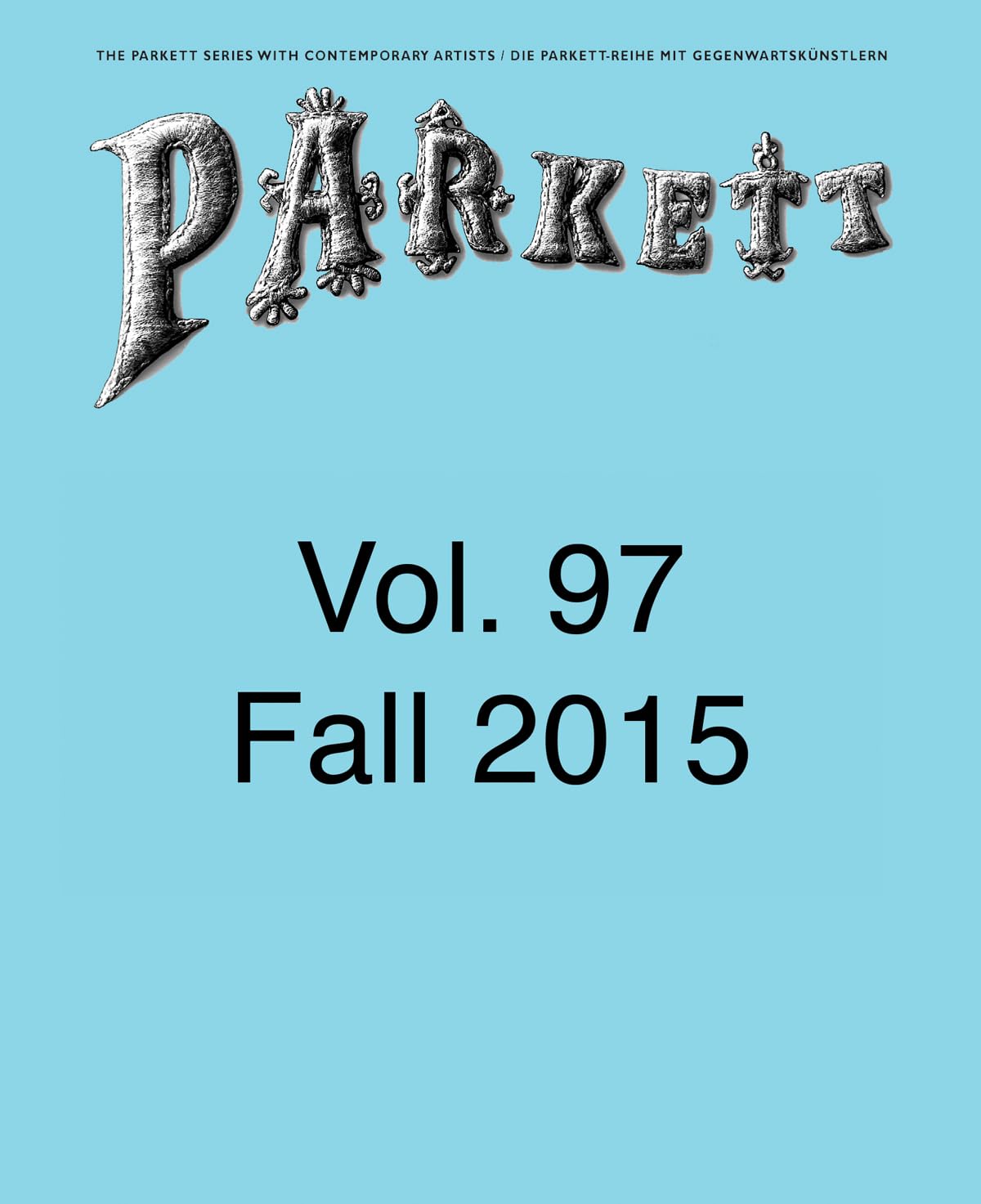 Büttner, Andrea/ Cruzvillegas, Abraham/ Henrot, Camille / Steyerl, Hito: Insert: (Parkett: Die Parkett-Reihe mit Gegenwartskünstlern, Band 97) Film, Art & Culture