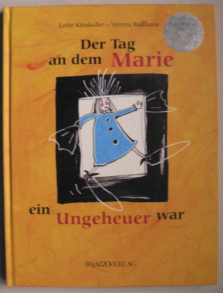 Der Tag, an dem Marie ein Ungeheuer war Books
