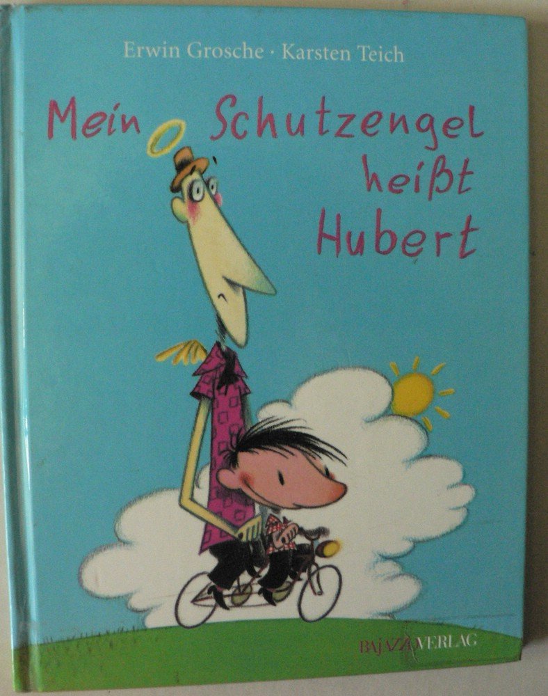 Mein Schutzengel heisst Hubert Health, Nutrition & Fitness Books