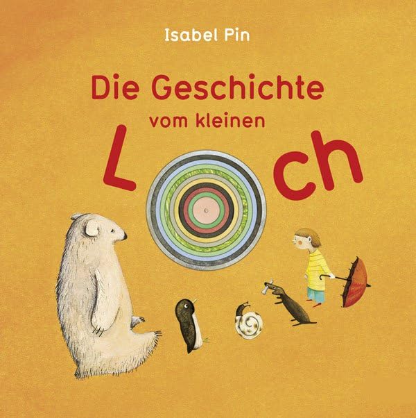 Die Geschichte vom kleinen Loch Children's books