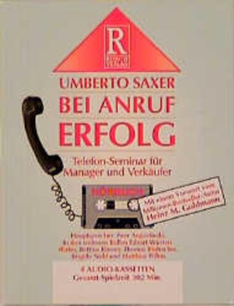 Bei Anruf Erfolg: Telefon-Seminar für Manager und Verkäufer Business, Finance & Career