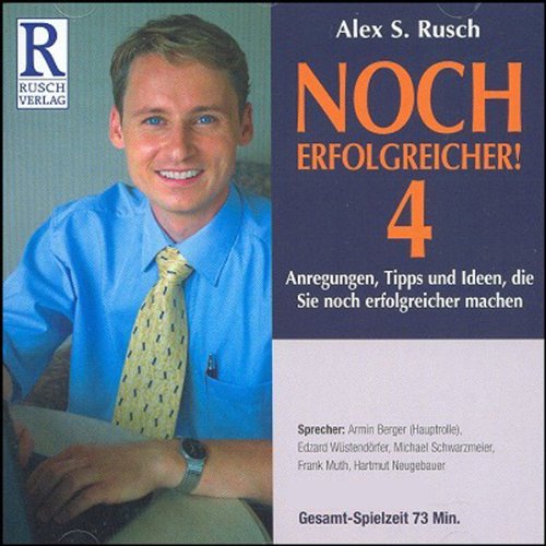 Noch Erfolgreicher! 4: Hörbuch-Ausgabe Business, Finance & Career