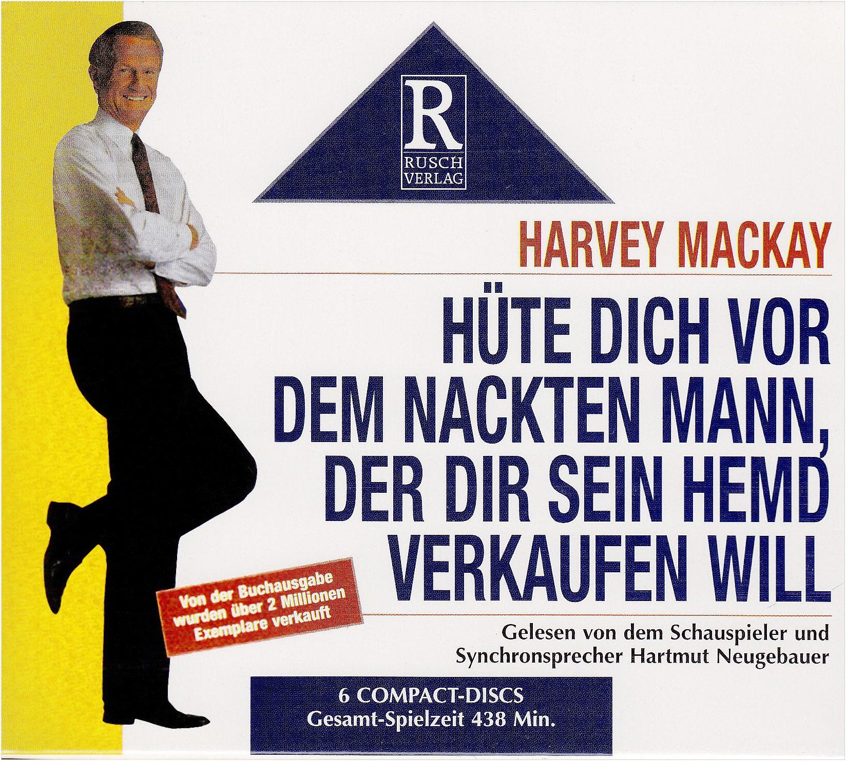 Hüte Dich vor dem nackten Mann, der Dir sein Hemd verkaufen will Business, Finance & Career