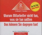 Warum Mitarbeiter nicht das tun, was sie tun sollten: Das können Sie dagegen tun! Business, Finance & Career