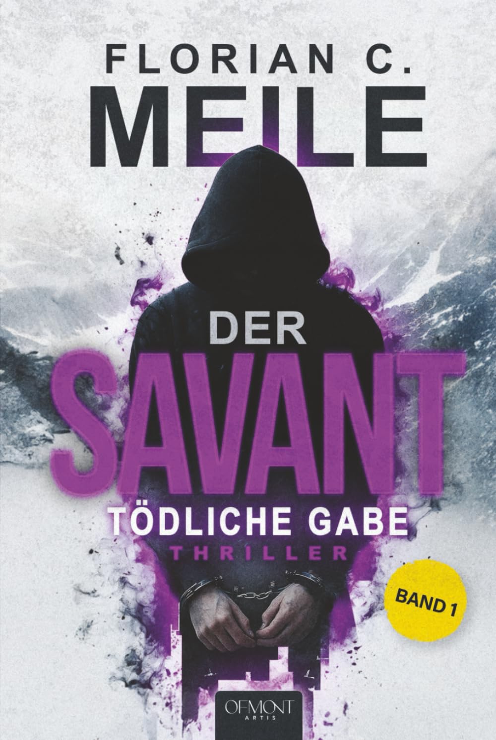 DER SAVANT – Tödliche Gabe: Sechs Tote, ein Muster, kein Entkommen. Ein nervenzerreißender Thriller aus den Schweizer Alpen Action & Adventure