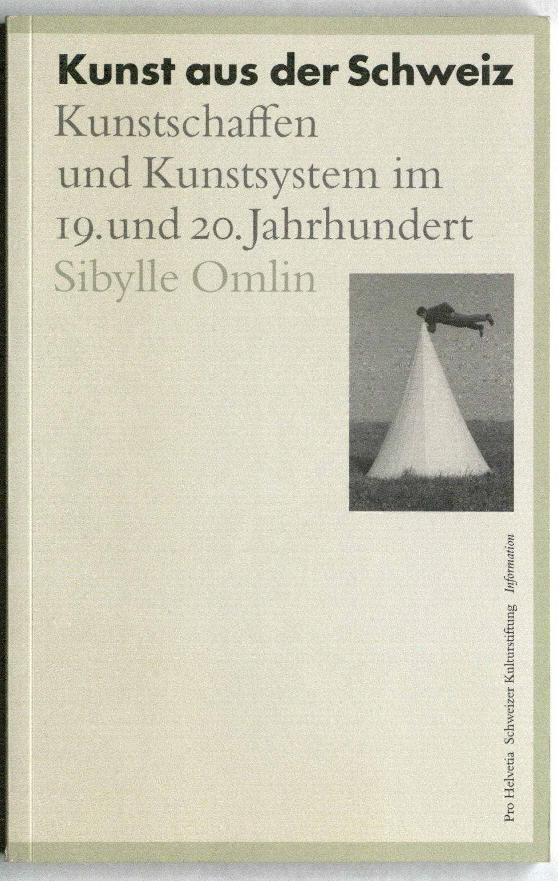 Kunst aus der Schweiz. Kunstschaffen und Kunstsystem im 19. und 20. Jahrhundert. Books