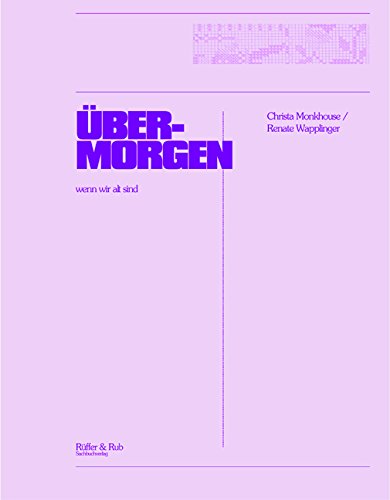 Übermorgen: Wenn wir alt sind Books