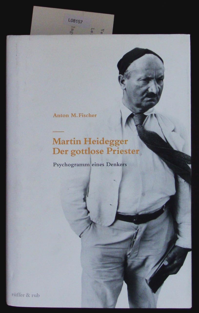 Martin Heidegger - Der gottlose Priester book