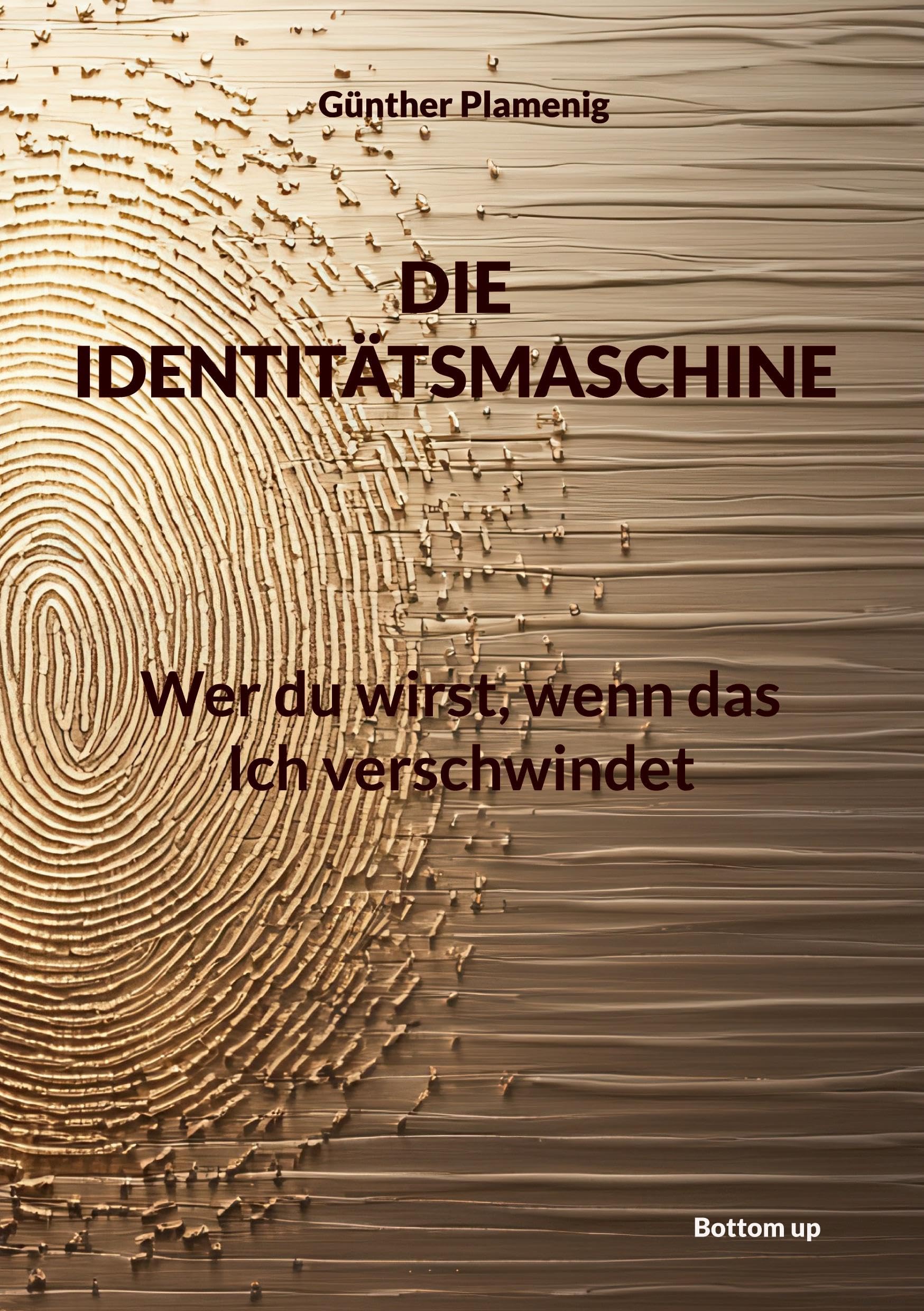 Die Identitätsmaschine Psychology