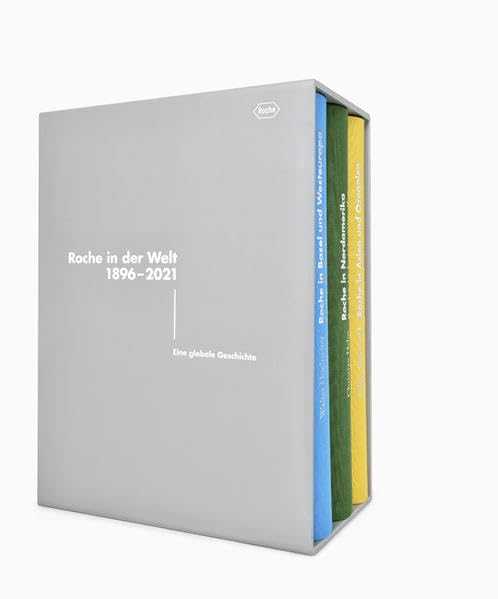Roche in der Welt 1896-2021: Eine globale Geschichte Business, Finance & Career
