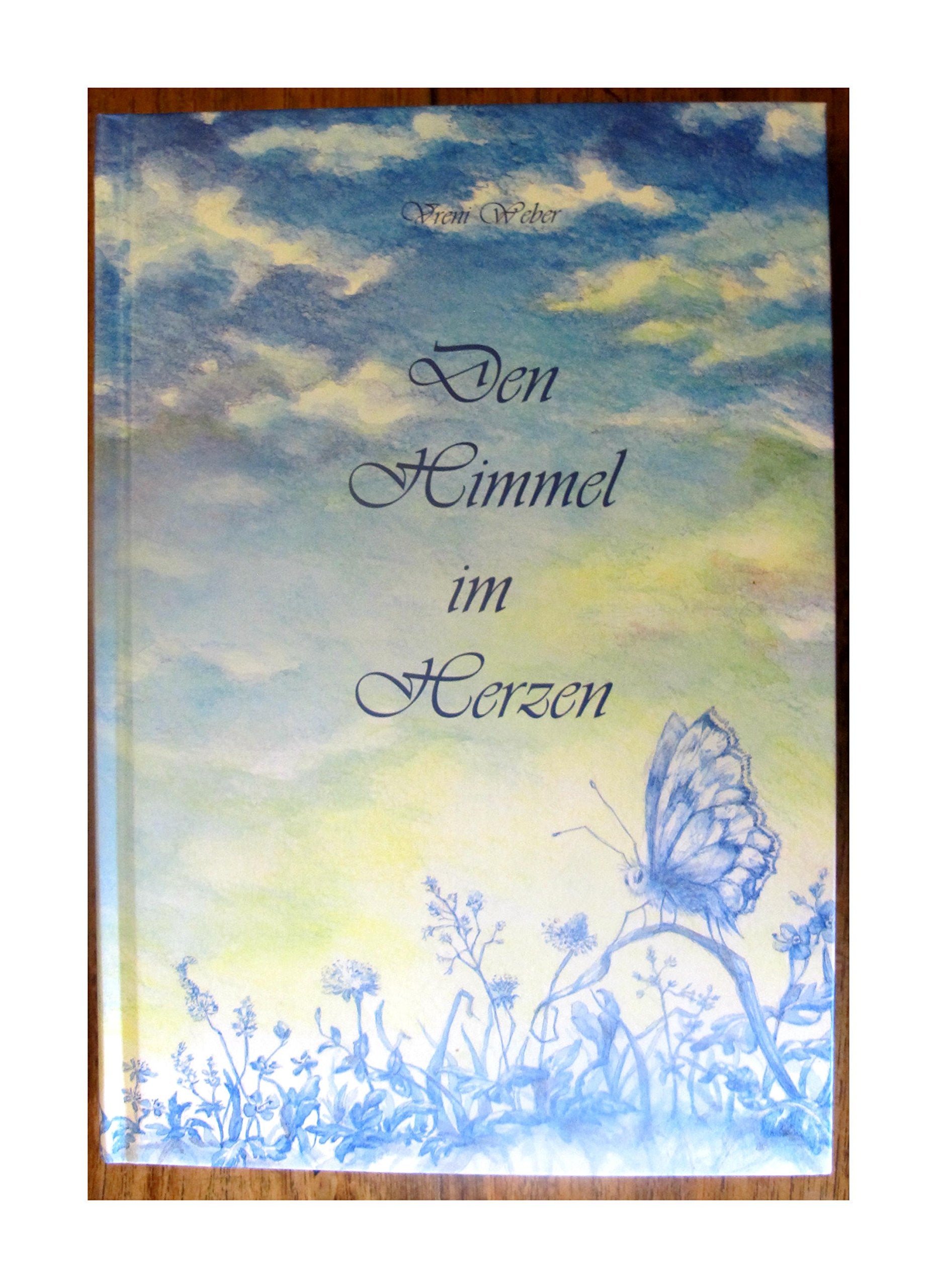 Den Himmel im Herzen: Mein Leben Personalities