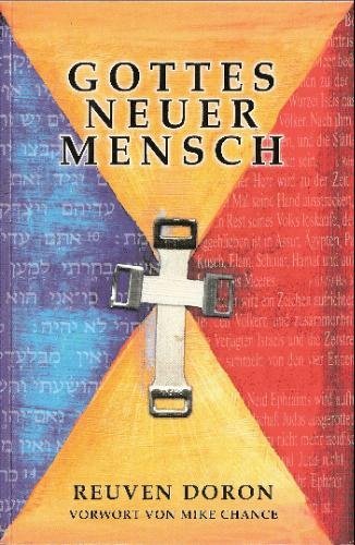 Gottes neuer Mensch Religion & Esotericism