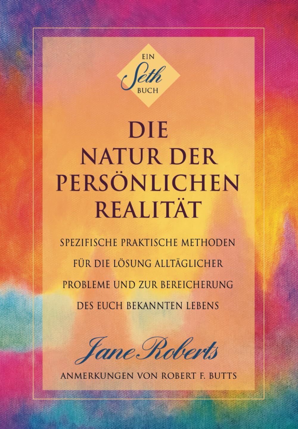 DIE NATUR DER PERSÖNLICHEN REALITÄT Psychology