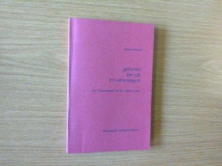 Geboren bin ich im Himmelrych: Ein Frauenleben im 20. Jahrhundert Books