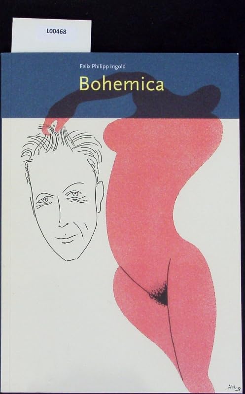 Bohemica: Begleitschrift zur Ausstellung Bohemica aus der Sammlung Felix Phillip Ingold. Eine Auswahl tschechischer Poesie und Prosa aus der Sammlung Felix Phillip Ingold book