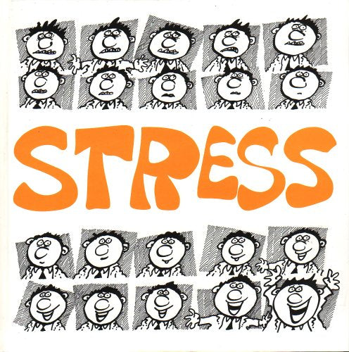 Stress. Anzeichen, Quellen, Symptome, Lösungen Books