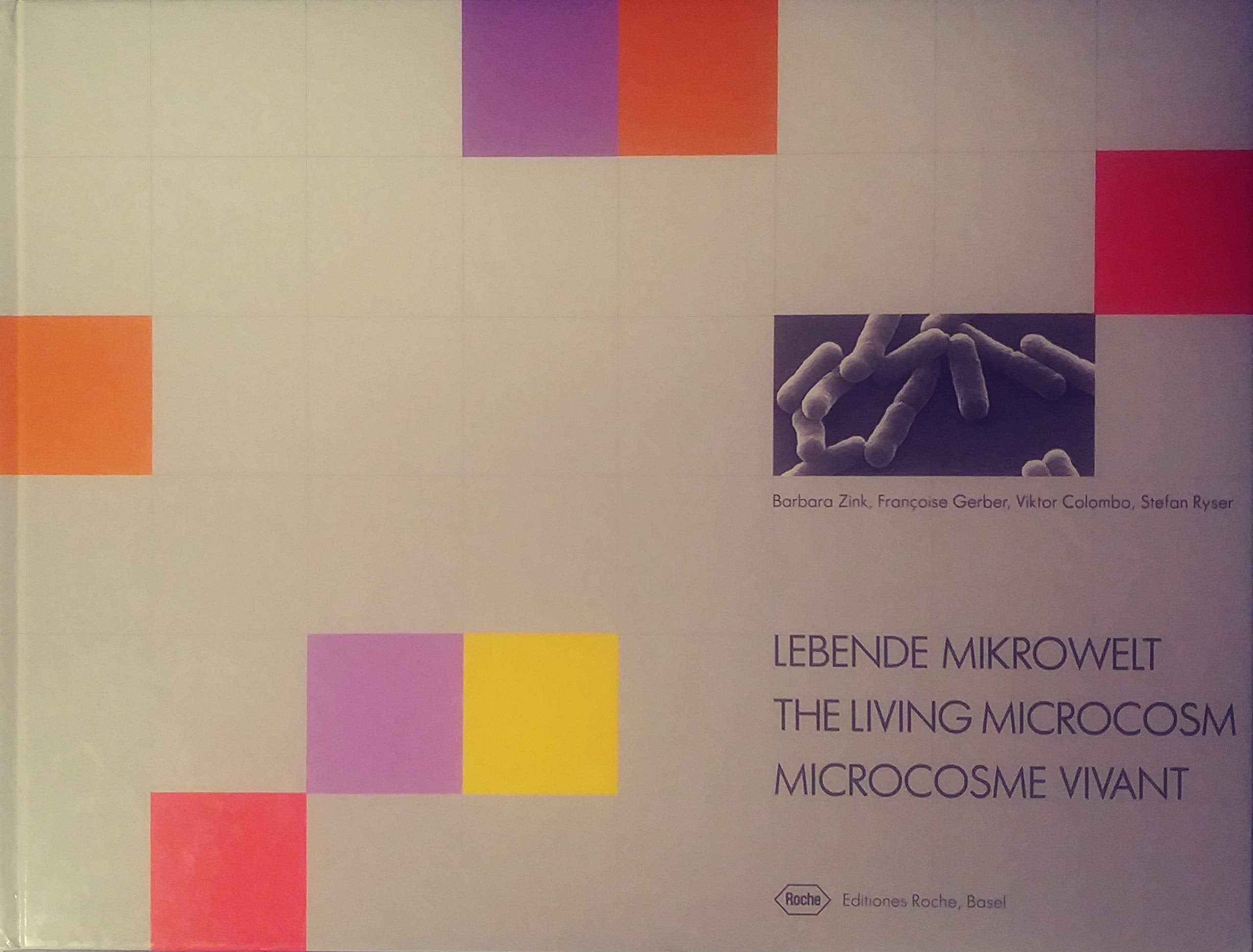 Lebende Mikrowelt /The Living Microcosm /Microcosme Vivant Books