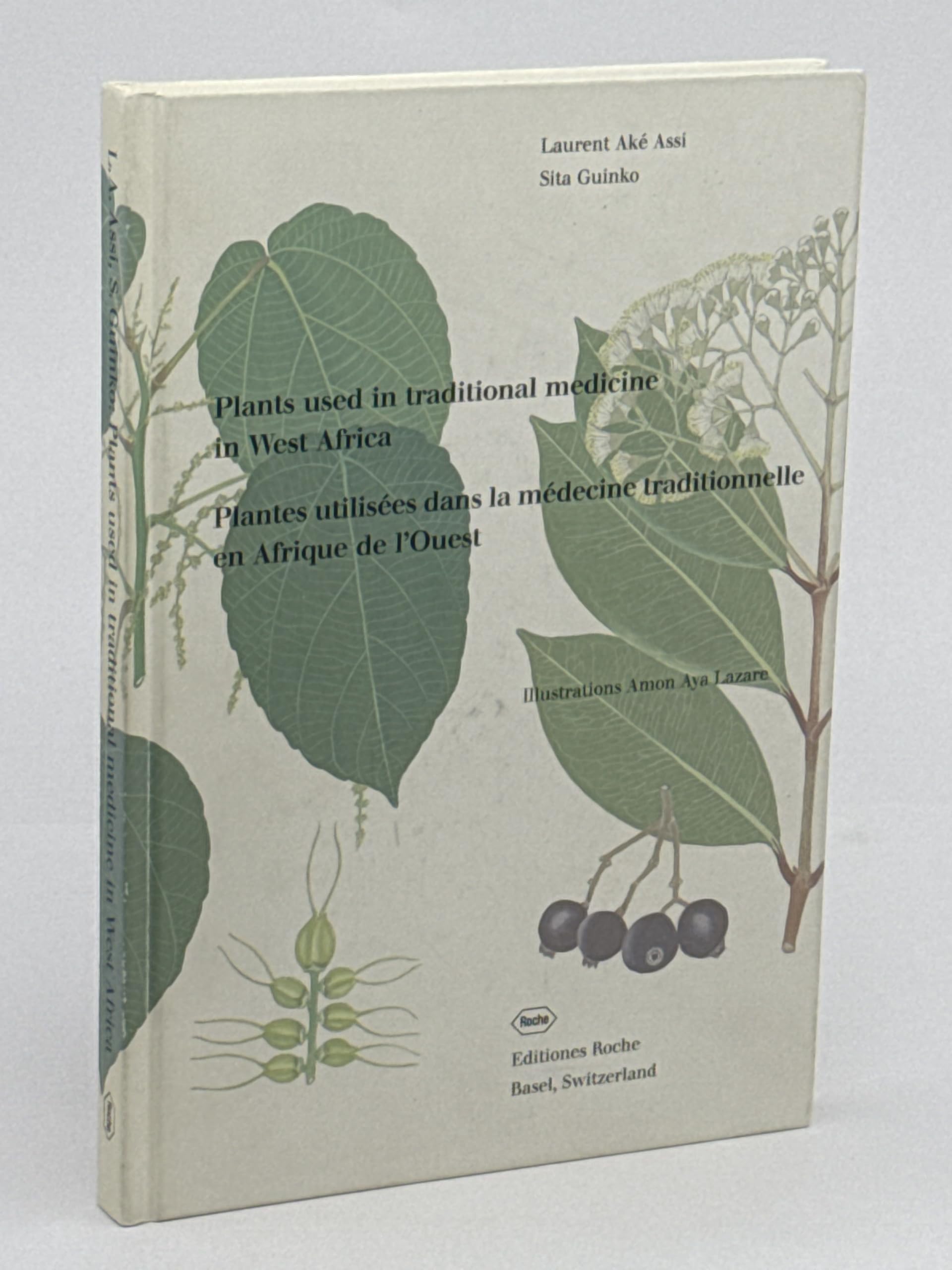 Plants used in traditional medicine in West Africa /Plantes utilisées dans la médecine traditionelle en Afrique de l'Ouest Medicine