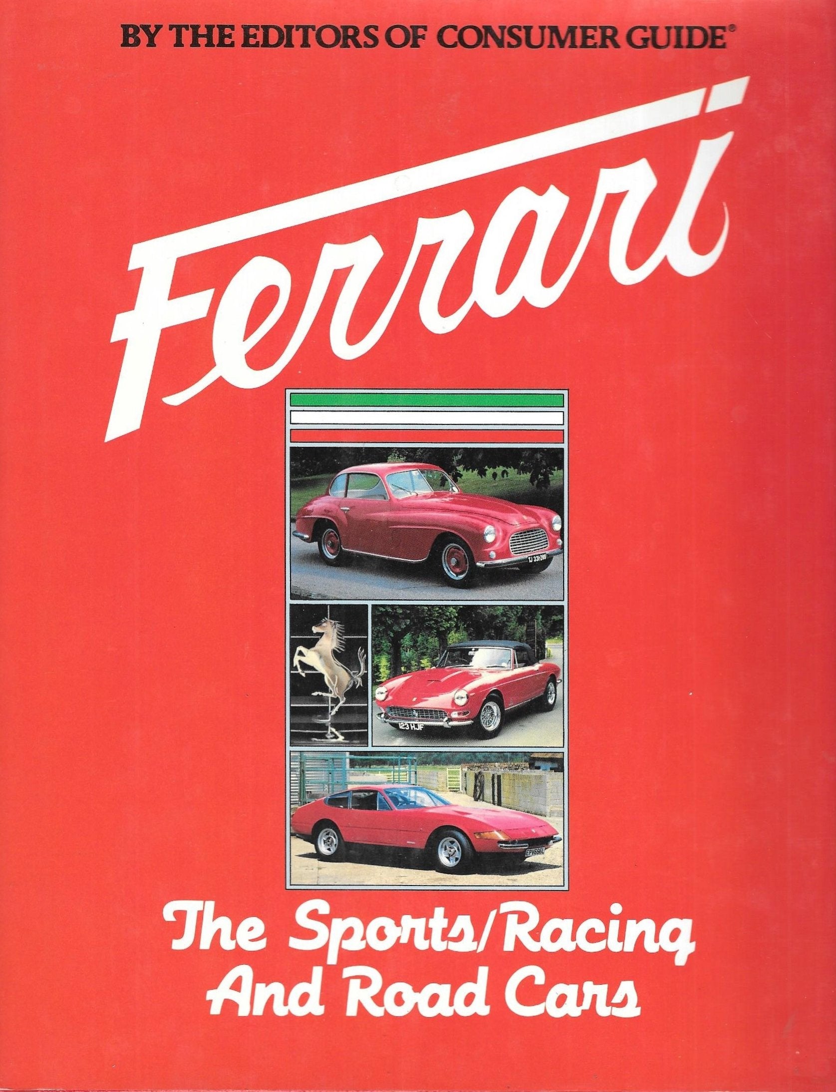 Ferrari. Die Rennsportwagen und Strassenfahrzeuge Books