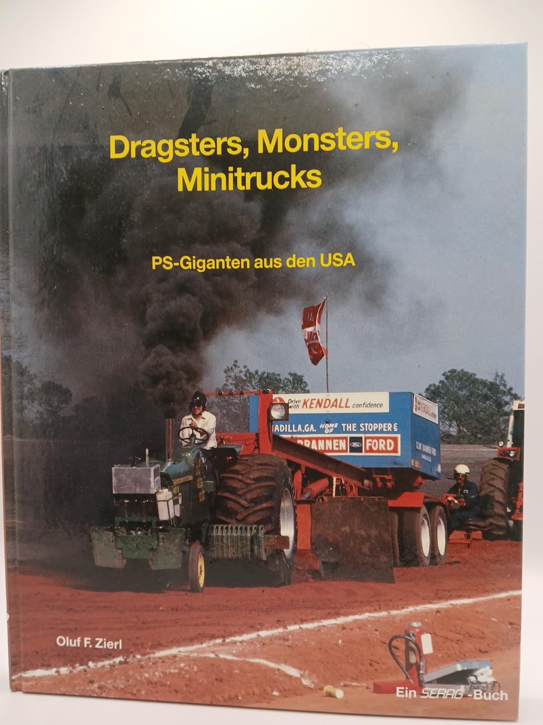 Dragsters, Monsters, Minitrucks. PS-Giganten aus den USA Leisure & Fun
