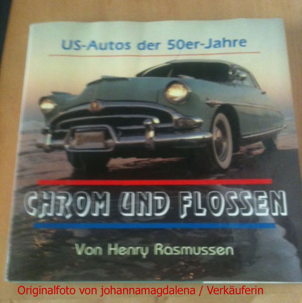 Chrom und Flossen. US-Autos der 50er-Jahre Books
