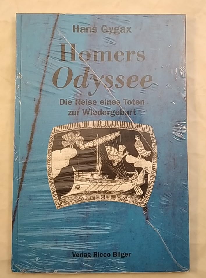 Homers Odyssee: Die Reise eines Toten zur Wiedergeburt Contemporary literature