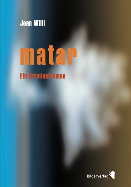Product Image: matar: Ein Kriminalroman
