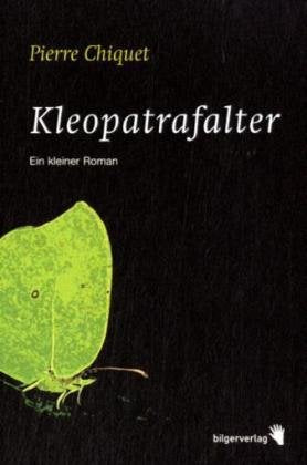 Kleopatrafalter: Roman Contemporary literature
