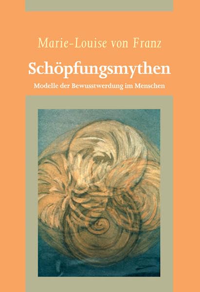 Schöpfungsmythen: Modelle der Bewusstwerdung im Menschen Psychology