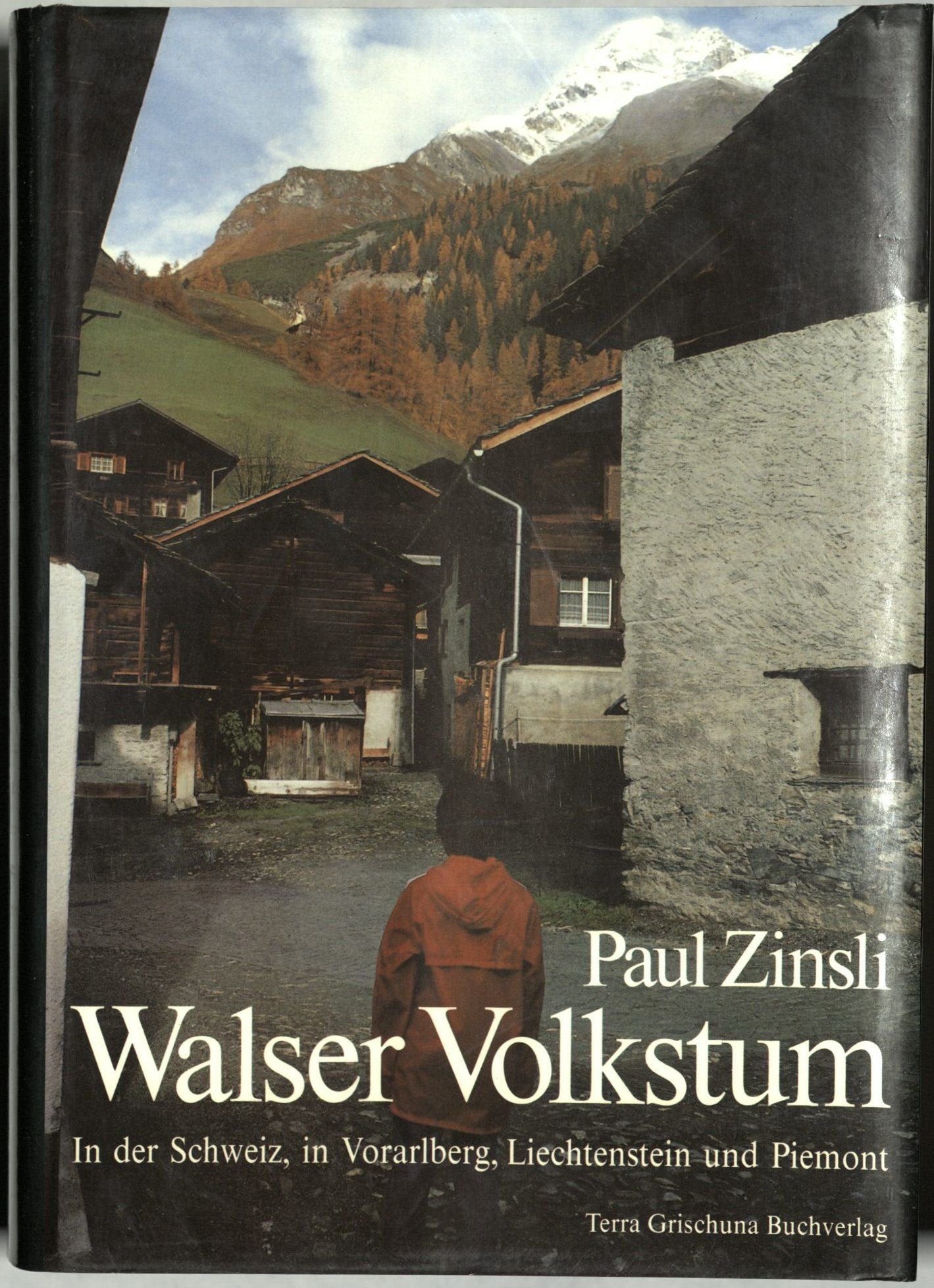 Walser Volkstum: In der Schweiz, in Vorarlberg, Liechtenstein und Piemont book