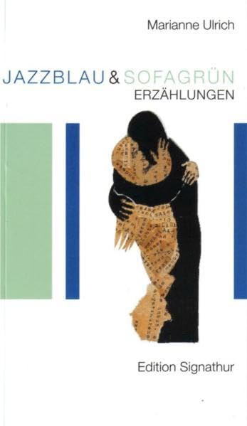 jazzblau & sofagrün: Erzählungen (Die kleine Signathur) Contemporary literature