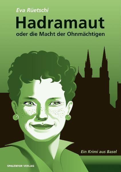 Product Image: Hadramaut oder die Macht der Ohnmächtigen: Ein Krimi aus Basel