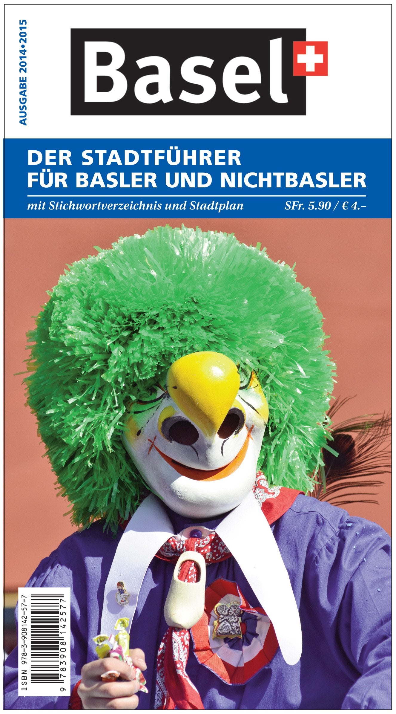 Basel: Der Stadtführer für Basler und Nichtbasler: mit Stadtplan Leisure, Home & Garden