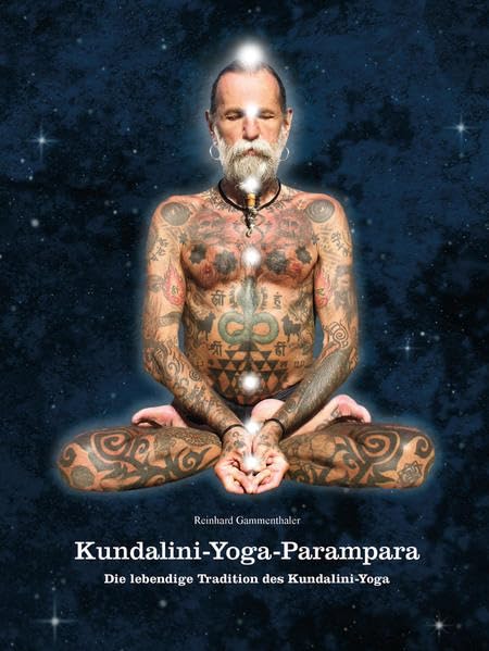 Kundalini-Yoga-Parampara: Die lebendige Tradition des Kundalini-Yoga Religion & Esotericism