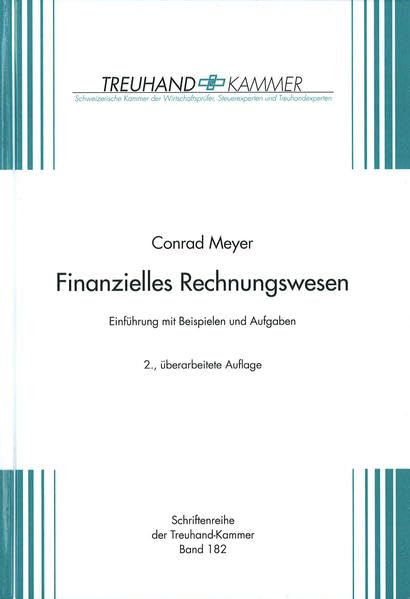Finanzielles Rechnungswesen - Einführung mit Beispielen und Aufgaben Law