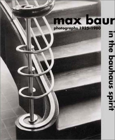 In the Bauhaus Spirit: Photographs 1925-1960 Travel